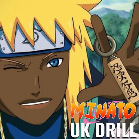 Minato UK Drill (Obito and Third Hokage Diss) album art