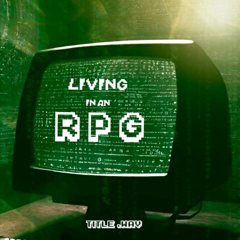 Living in an RPG album art