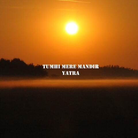 Tumhi Mere Mandir album art