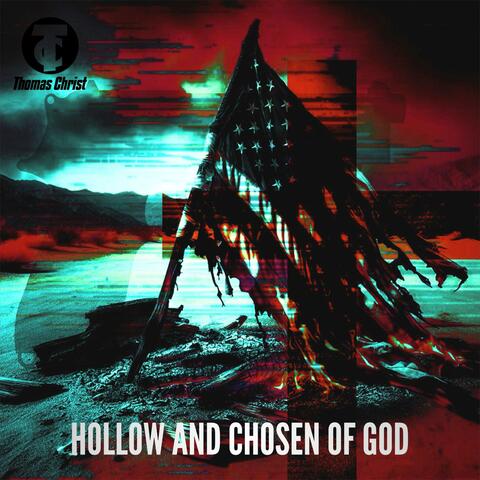 Hollow and Chosen of God album art