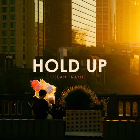 Hold Up album art
