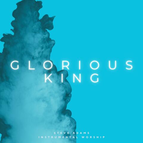 Glorious King album art