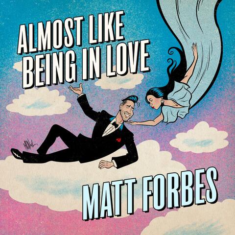 Almost Like Being In Love album art