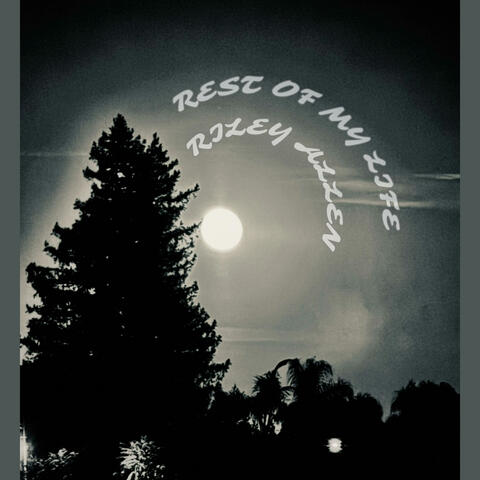 rest of my life album art