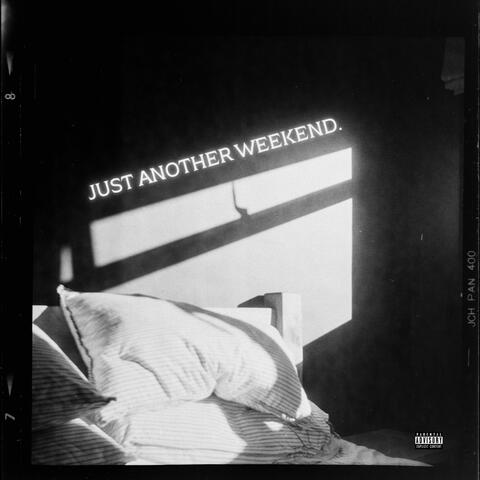Just Another Weekend. album art