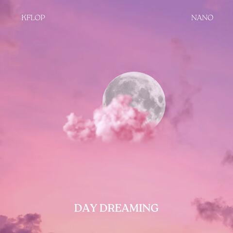 Day Dreaming (feat. Nano) album art