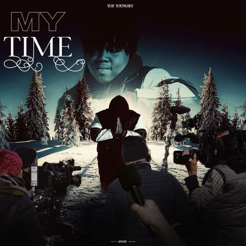 My Time (feat. OsoKrazy) album art