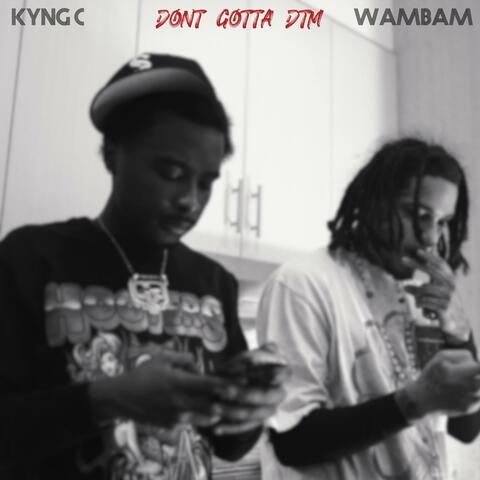 Dont Gotta DTM album art