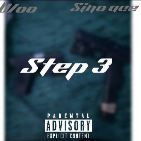 Step 3 (feat. Sinoace) album art