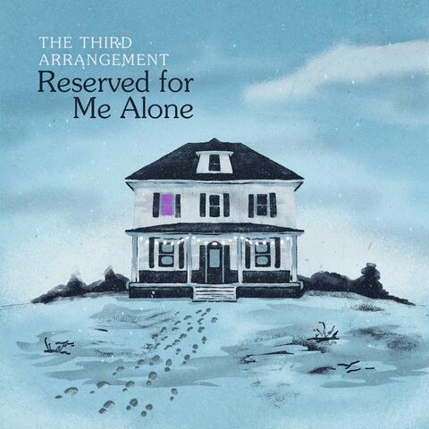 Reserved for Me Alone album art