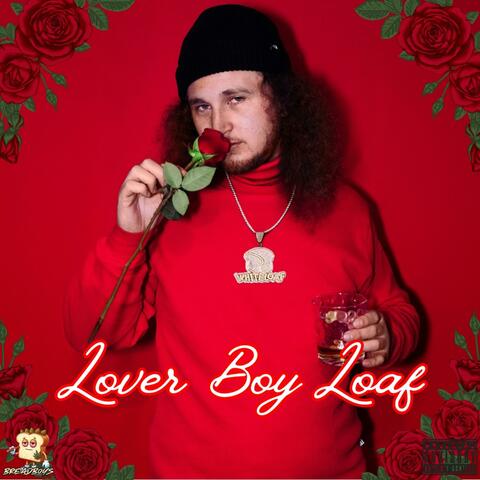 Lover Boy Loaf album art