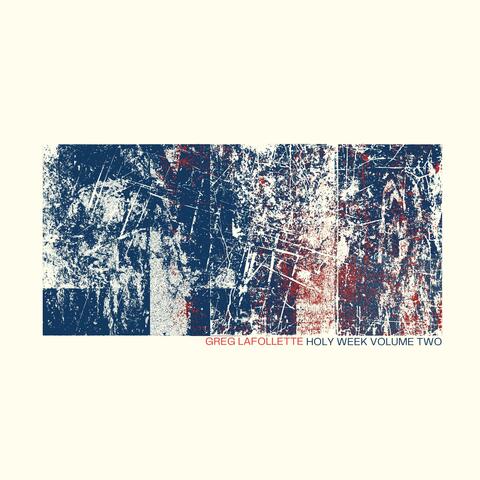 Holy Week Volume Two album art