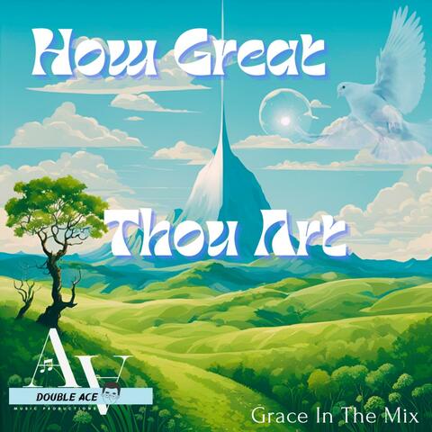 How Great Thou Art (Progressive House Version) album art