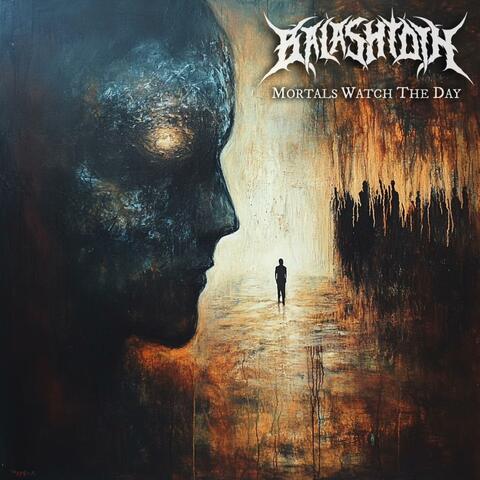 Mortals Watch the Day (feat. Deathmetalvoicer) album art