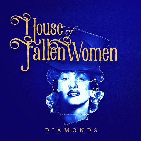 Diamonds (House of Fallen Women Original Concept Album) (feat. Queen Rose) album art