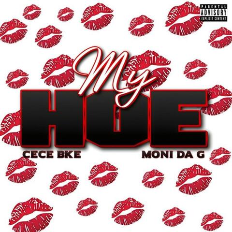 My Hoe (feat. Moni Da G) album art