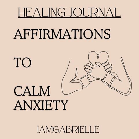 Affirmations to Calm Anxiety album art