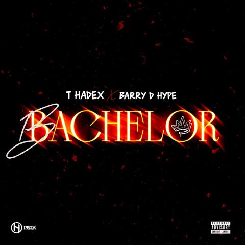 Bachelor (feat. Barry D Hype) album art