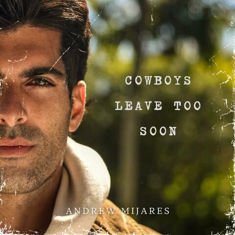 Cowboys Leave Too Soon album art