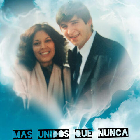 mas unidos que nunca album art