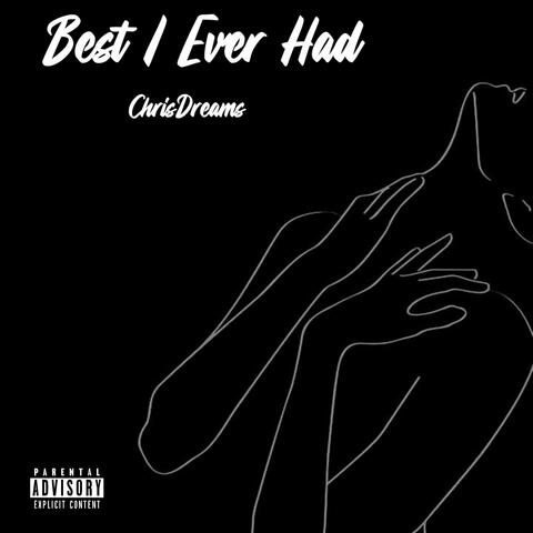 Best I Ever Had album art
