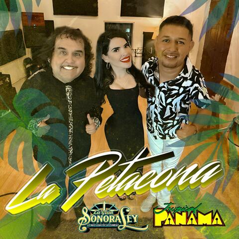 Y Llegó La Petacona (feat. Tropical Panamá) album art
