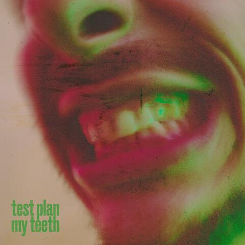 My Teeth album art