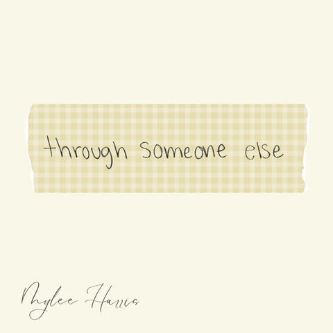 Through Someone Else album art
