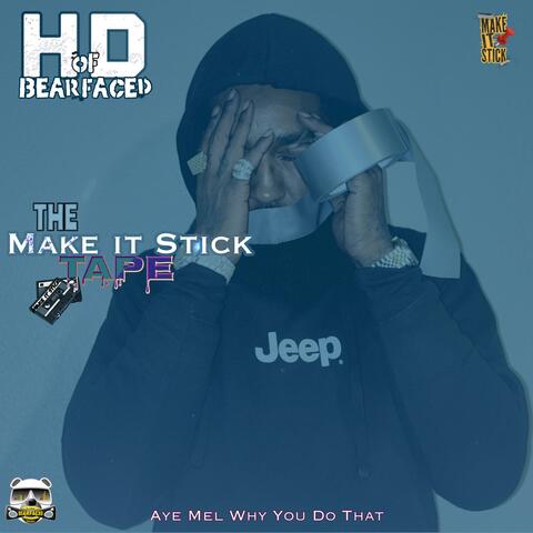 Make It Stick Tape album art