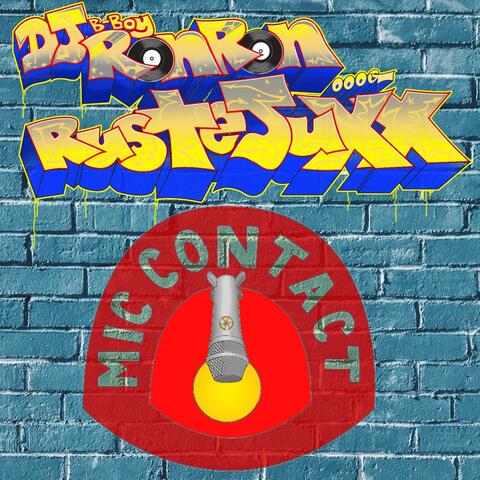 Mic Contact (feat. Ruste Juxx) album art