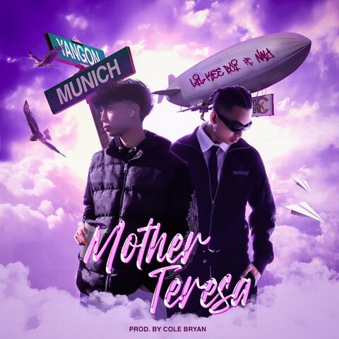 Mother Teresa (feat. NAY) album art