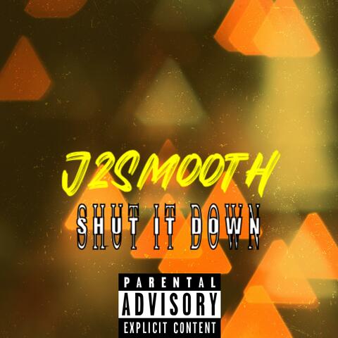 Shut It Down album art