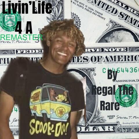 Livin' Life 4 A (Remaster) album art