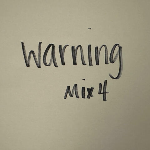 Warning Mix 4 album art