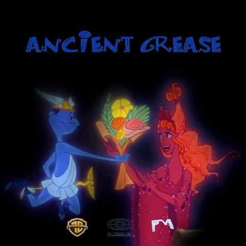Ancient Grease album art