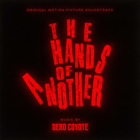 The Hands of Another (Original Motion Picture Soundtrack) album art