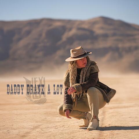 Daddy Drank A Lot album art