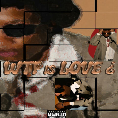 WTF IS LOVE album art