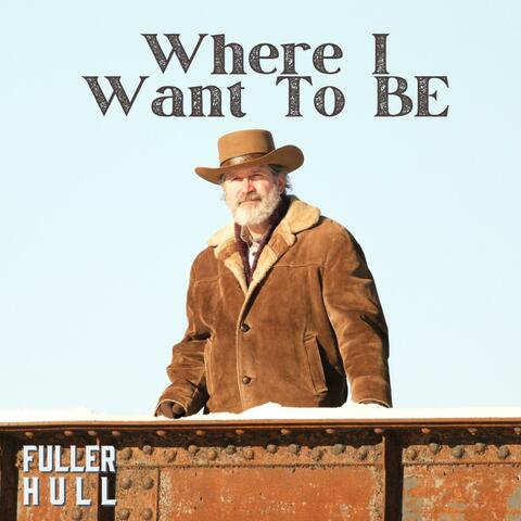Where I Want To Be album art