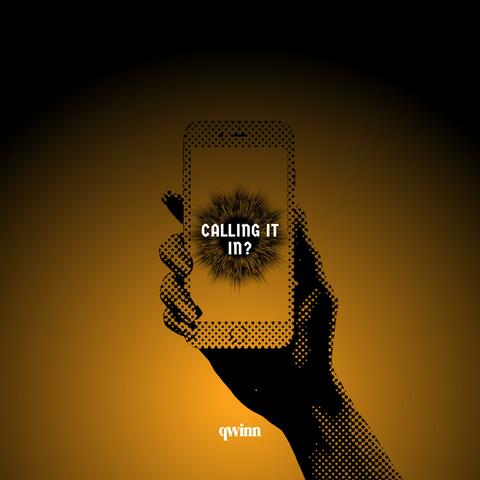 calling it in? album art