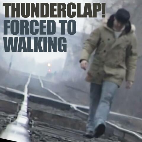 Forced To Walking album art