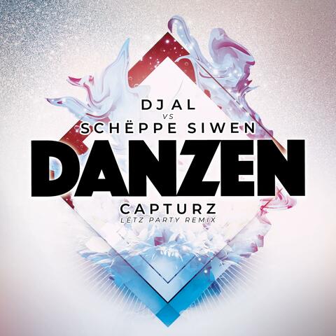 DANZEN (feat. Schëppe Siwen & Capturz) [Lëtz Party Remix] album art