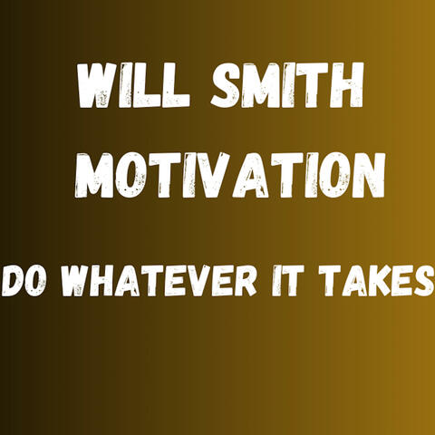 Do Whatever It Takes To Succeed album art