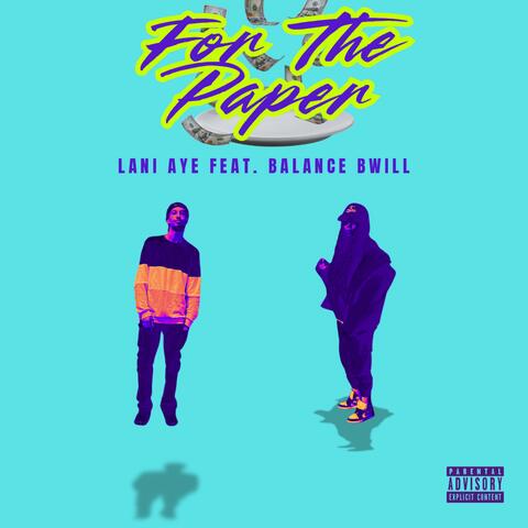For The Paper (feat. Balance BWill) album art