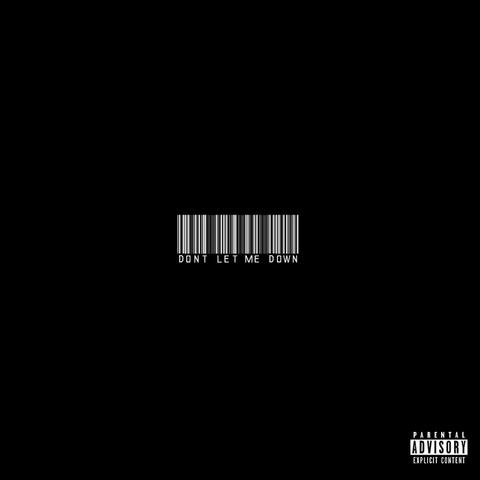 DONT LET ME DOWN album art