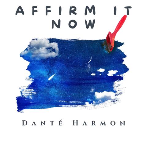 Affirm It Now album art
