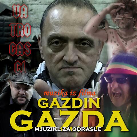 Gazdin Gazda (Mjuzikl Za Odrasle (Original Movie Soundtrack) album art