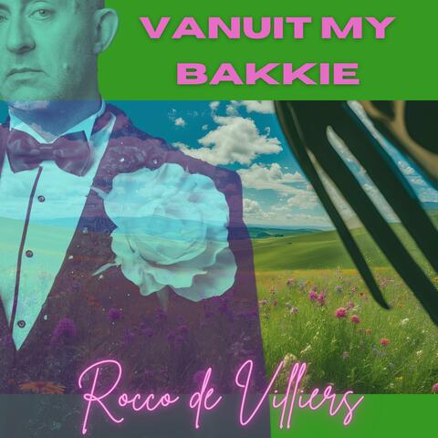 Vanuit my Bakkie album art