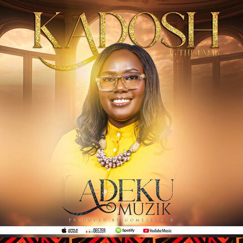 Kadosh Is the Lamb album art