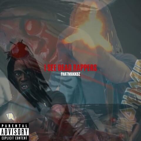 I SEE DEAD RAPPERS (ROLY-POLY) album art